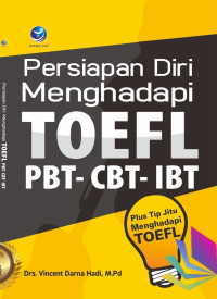 Persiapan diri menghadapi toefl PBT-CBT-IBT plus tip jitu menghadapi toefl