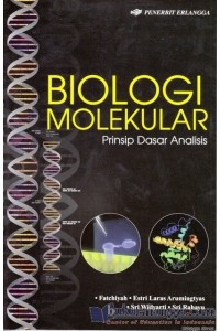 Biologi molekular prinsip dasar analisis