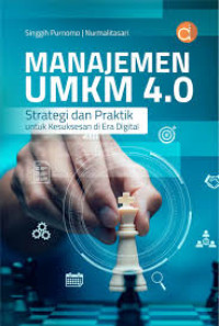 Manajemen UMKM 4.0 Strategi dan Praktik untuk Kesuksesan di Era Digital