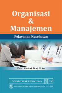 Organisasi dan manajemen pelayanan kesehatan