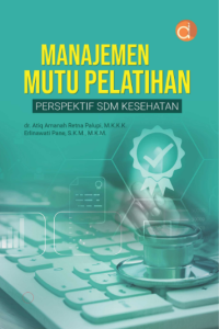 Manajemen Mutu Pelatihan Perspektif SDM Kesehatan