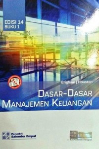 Dasar - dasar manajemen keuangan edisi 14 buku 1