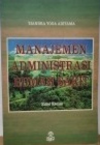 Manajemen Administrasi Rumah Sakit (Edisi 2)