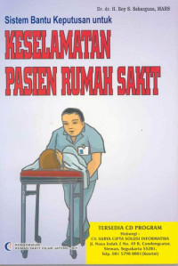 Sistem Bantu Keputusan Untuk Keselamatan Pasien RS