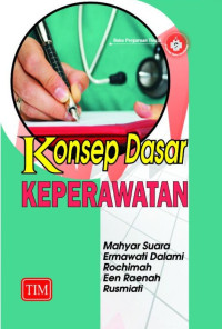 Konsep Dasar Keperawatan