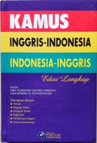 Kamus Inggris - Indonesia  Indonesia - Inggris