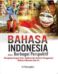 Bahasa Indonesia Dalam Berbagai Perspektif