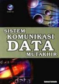 Sistem komunikasi data muthakhir