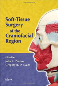 Soft-tissue surgery of the craniofacial region