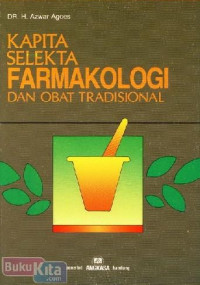 Kapita selekta farmakologi dan obat tradisional