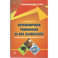 Kepemimpinan Pendidikan di Era Globalisasi