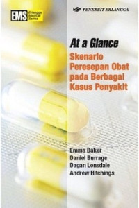 At A Glance : skenario peresepan obat pada berbagai kasus penyakit