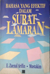 Bahasa Yang Efektif Dalam Surat Lamaran