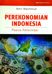 Perekonomian indonesia pasca reformasi