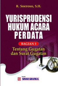 Yurisprudensi hukum acara perdata bagian 3 tentang gugatan dan surat gugatan