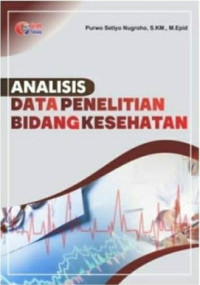Analisis data penelitian bidang kesehatan