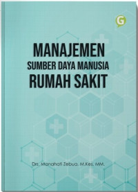 Manajemen sumber daya manusia rumah sakit