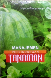 Manajemen Perlindungan Tanaman