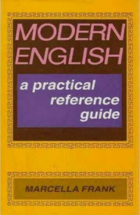 Modern English A Practical Reference Guide