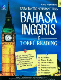 Cara praktif memahami teks bahasa inggris & toefl reading