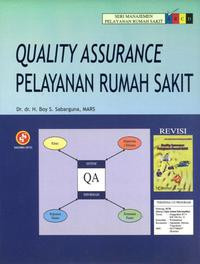 Quality assurance pelayanan rumah sakit