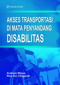 Akses Transportasi di Mata Penyandang Disabilitas