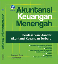 Akuntansi keuangan menengah berdasarkan standar akuntansi keuangan terbaru