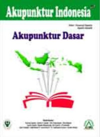 Akupunktur Indonesia : Akupunktur Dasar