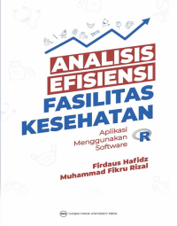 Analisis efisiensi fasilitas kesehatan aplikasi menggunakan software