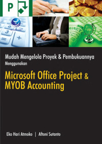 Mudah mengelola proyek & pembukuannya MYOB Accounting