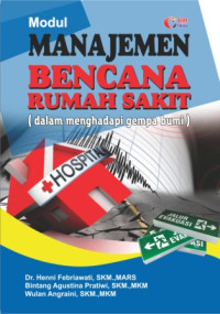 Manajemen bencana rumah sakit dalam menghadapi gempa bumi