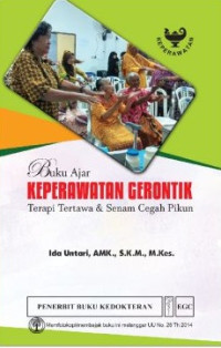 Buku Ajar Keperawatan Gerontik