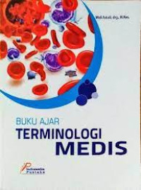 Buku ajar terminologi medis