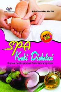 Spa kaki diabetesi: layanan estetika pada kaki penderita kencing manis