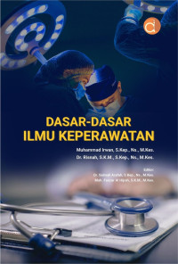 Dasar - dasar ilmu keperawatan