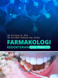 Farmakologi Kedokteran Gigi Praktis