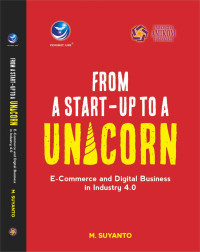 From A Startup To A Unicorn, E-Commerce And Digital Business In Industry 4.0