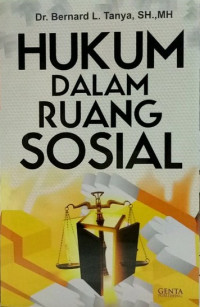 Hukum Dalam Ruang Sosial