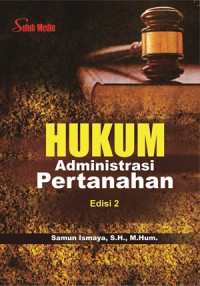 Hukum Administrasi Pertanahan Edisi 2