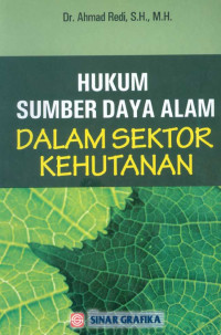 Hukum sumber daya alam dalam sektor kehutanan