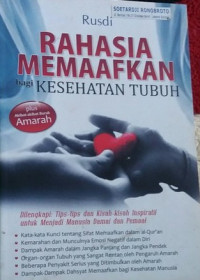 Rahasia memaafkan bagi kesehatan tubuh