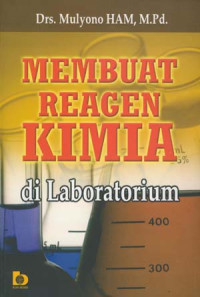 Membuat Reagen Kimia Di Laboratorium