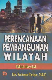 Perencanaan pembangunan wilayah ed.rev