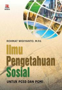 Ilmu Pengetahuan Sosial untuk PGSD dan PGMI