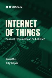 Image of Internet of Things; Membuat Proyek dengan Modul ESP32