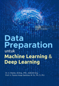 Image of Data Preparation untuk Machine Learning & Deep Learning
