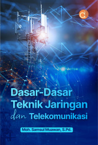 Image of Dasar-Dasar Teknik Jaringan dan Telekomunikasi