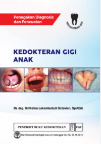 Penegakan Diagnosis Dan Perawatan Kedokteran Gigi Anak