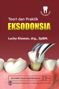 Teori Dan Praktik Eksodonsia