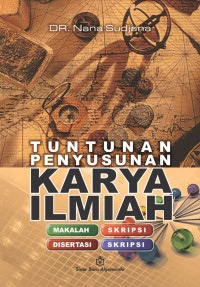 Tuntunan Penyusun Karya Ilmiah